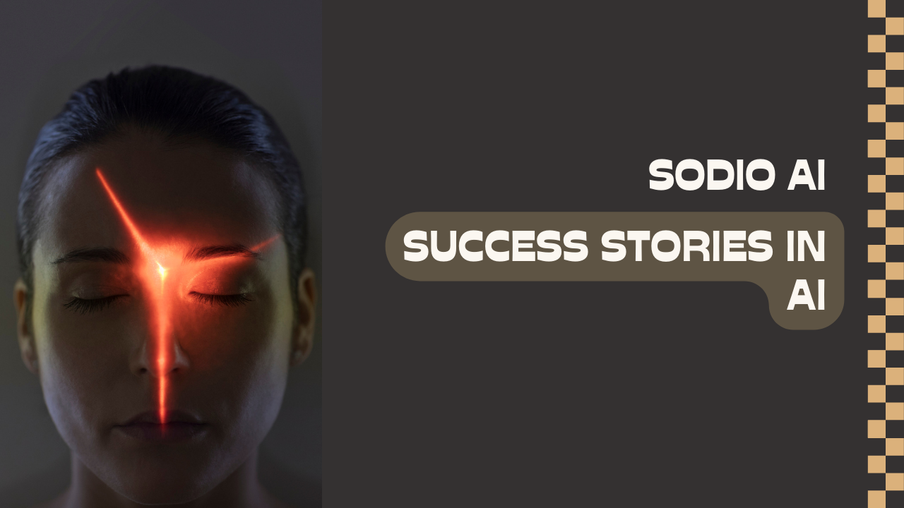 Case Studies: Successful AI Projects by Sodio