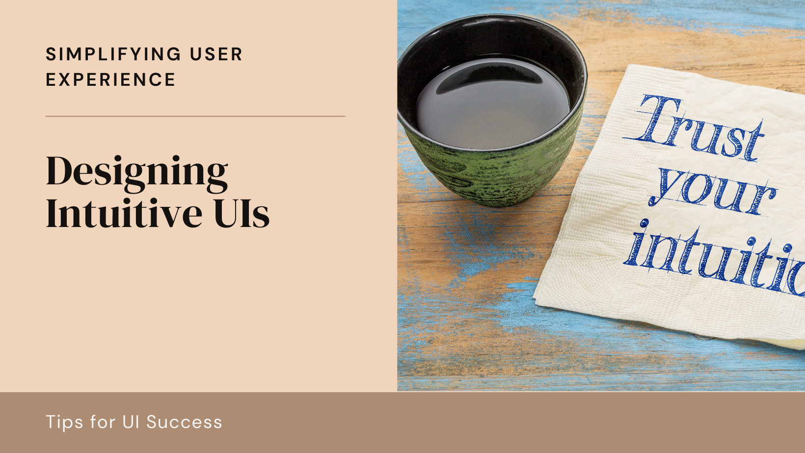 How to Create Intuitive User Interfaces