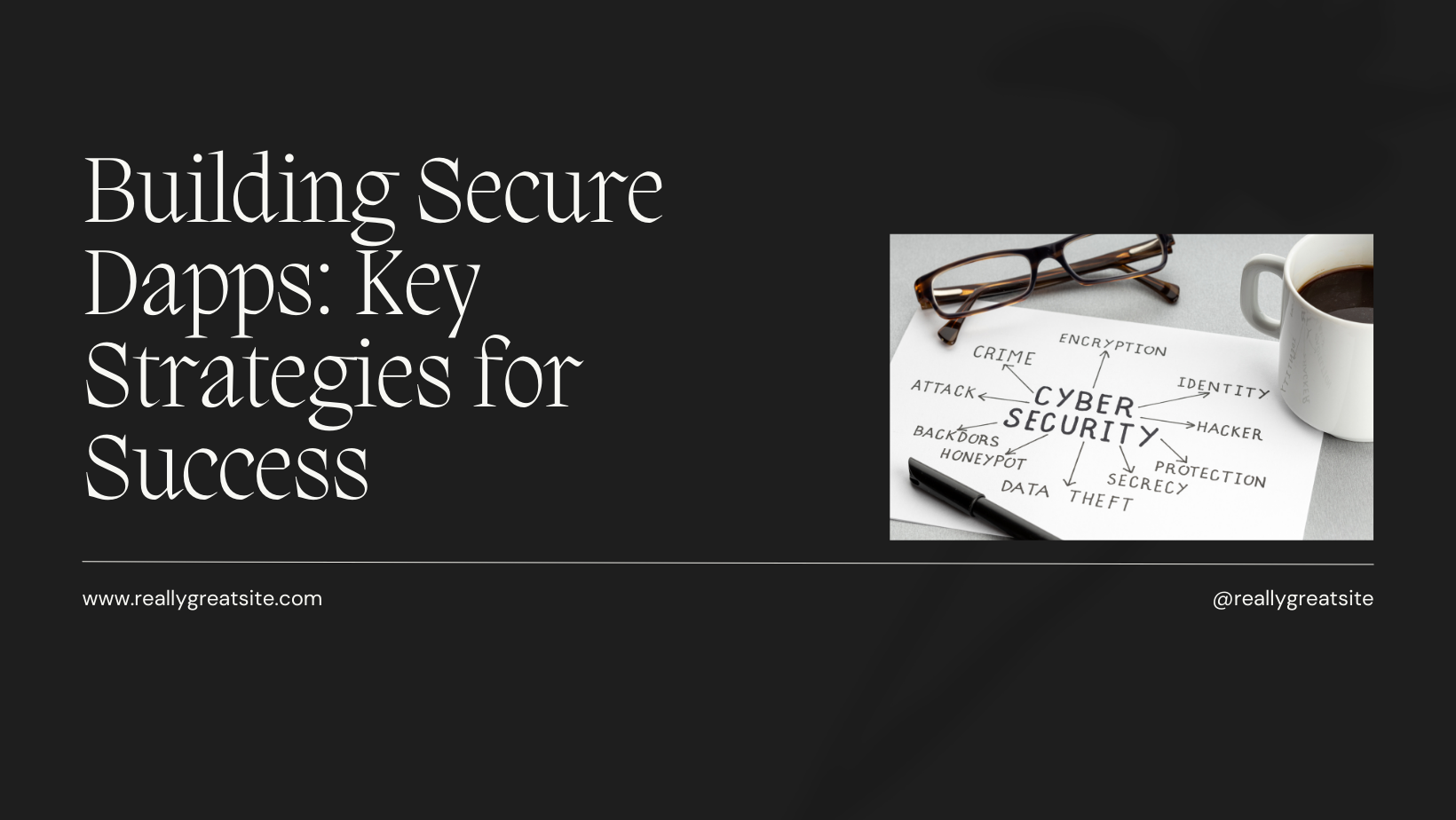 How to Develop a Secure Dapp