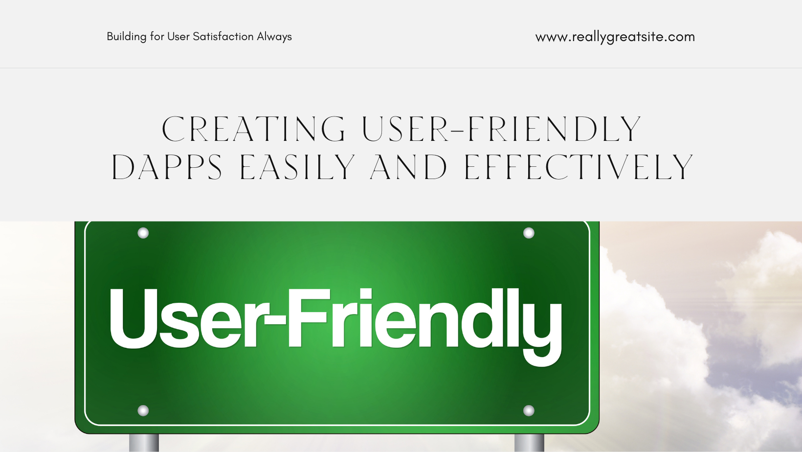 How to Develop a User-Friendly Dapp