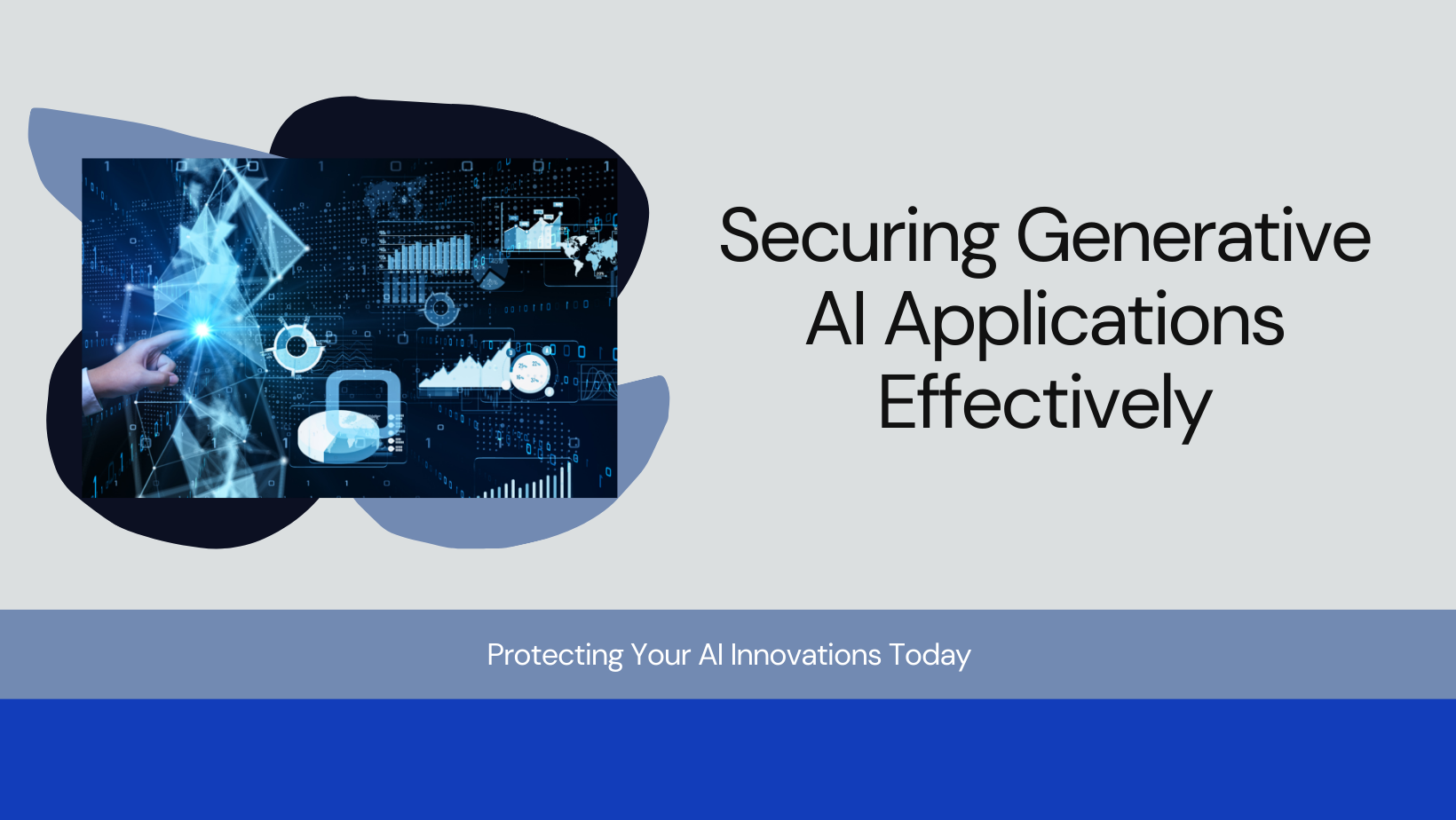 How to Secure Generative AI Applications