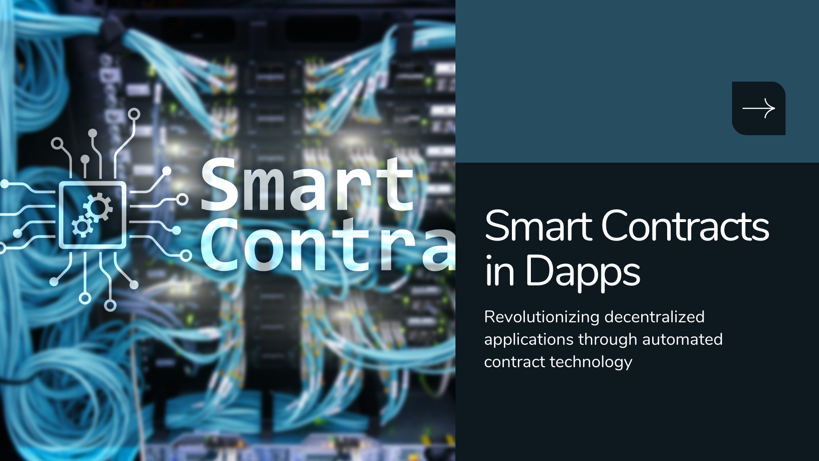 The Role of Smart Contracts in Dapps