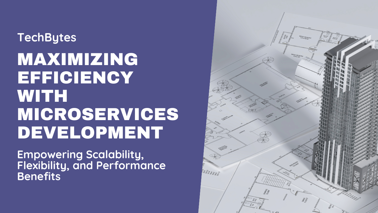 Benefits of Microservices for Application Development