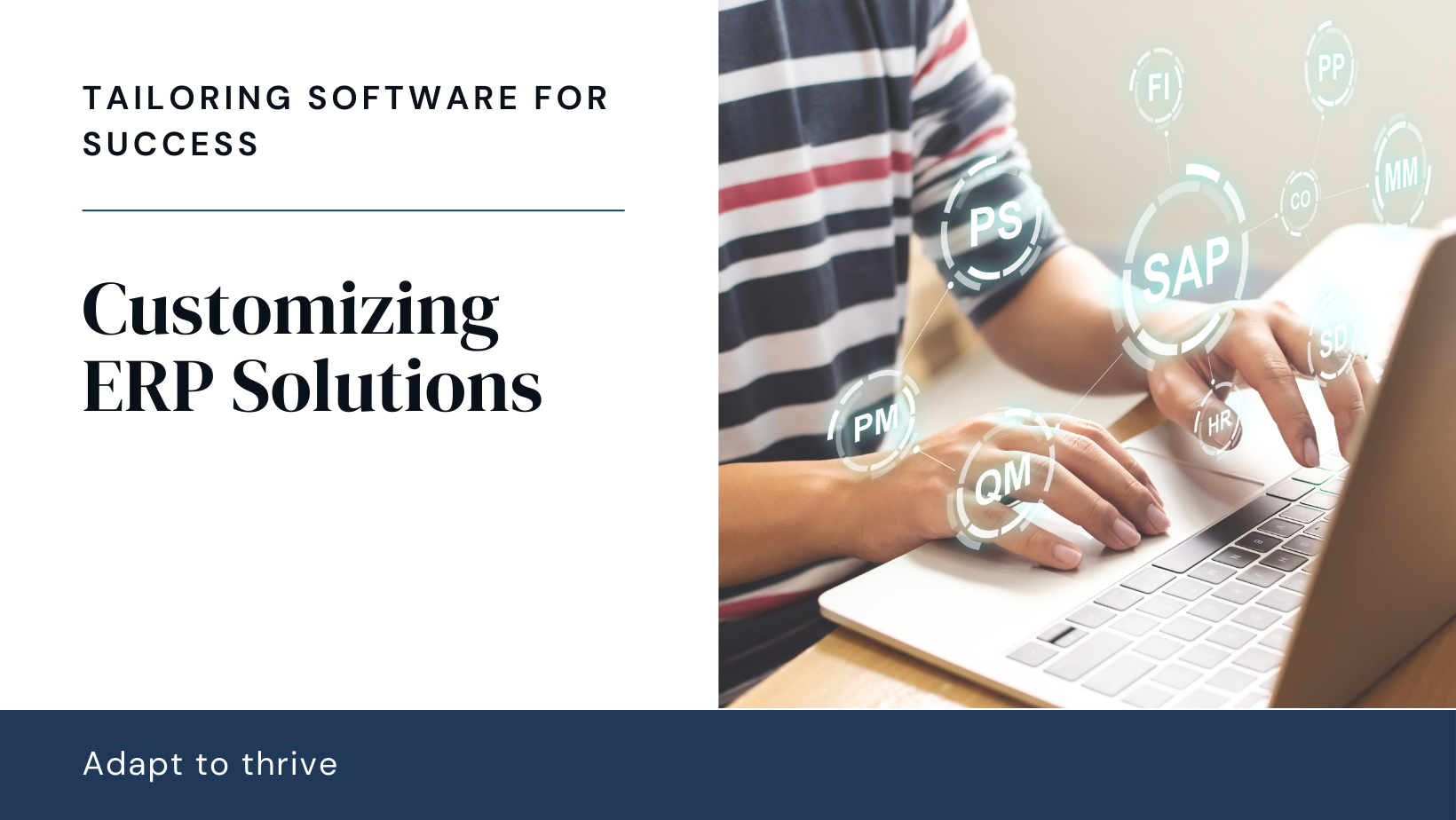 How to Customize ERP for Your Business Needs