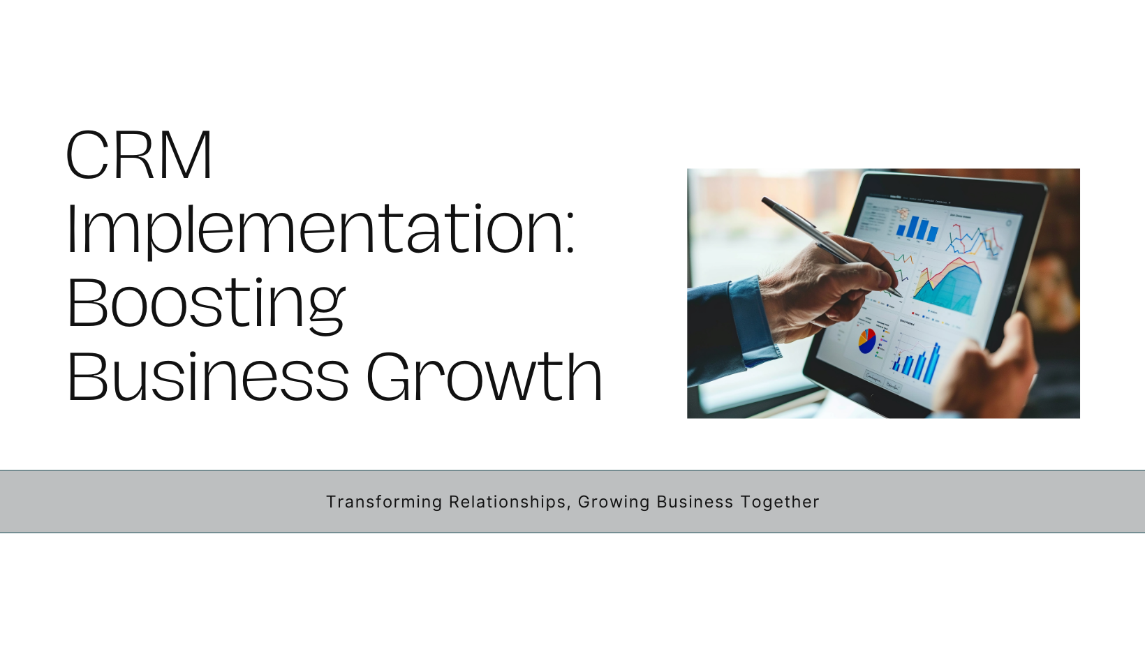 How to Implement CRM in Your Business