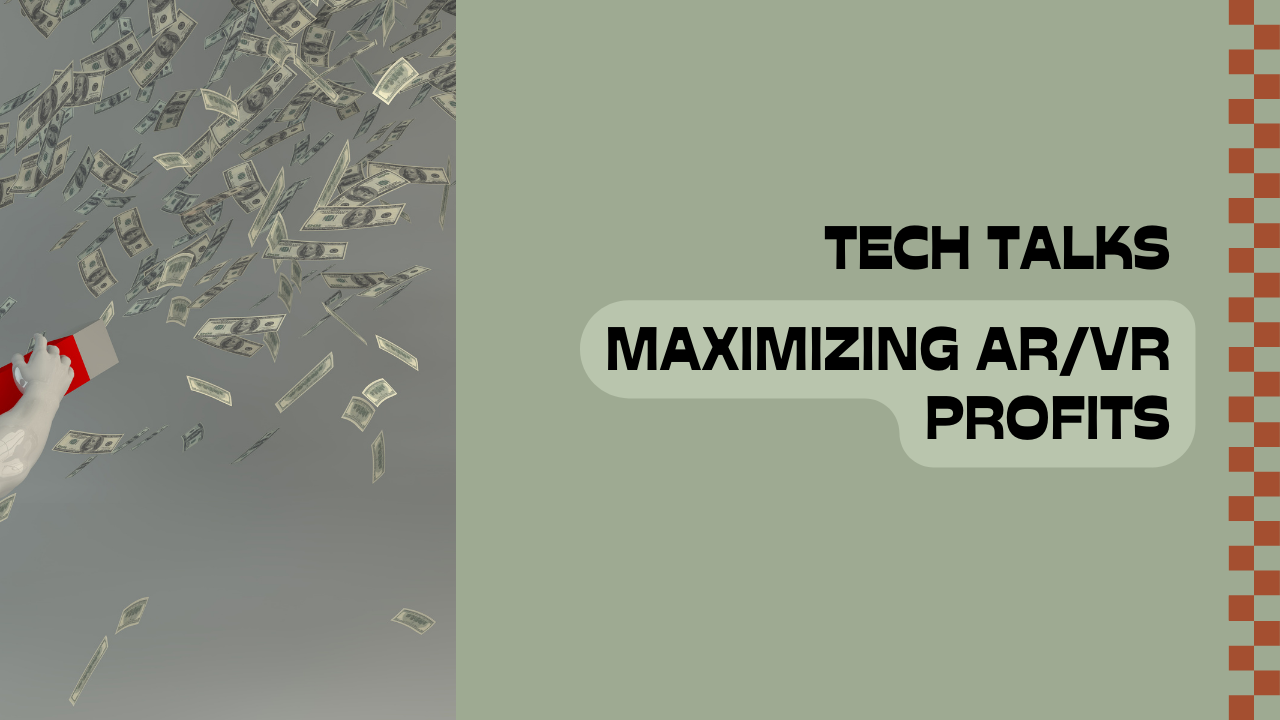 How to Monetize AR/VR Applications