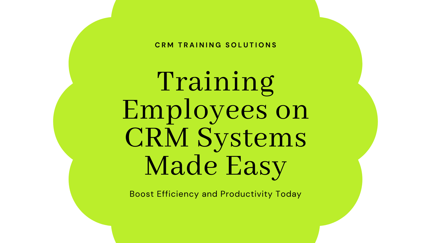 How to Train Employees on CRM Systems