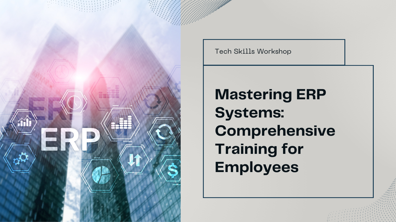 How to Train Employees on ERP Systems