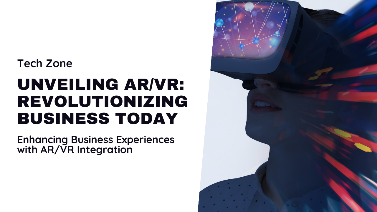 The Future of AR/VR in Business