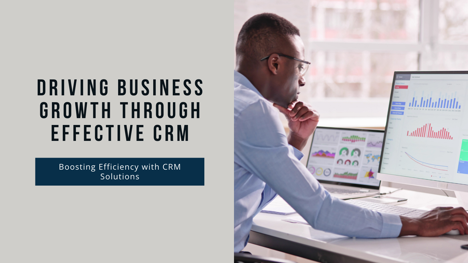 The Impact of CRM on Business Efficiency