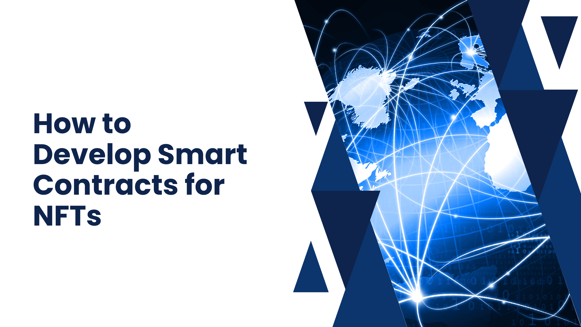 How to Develop Smart Contracts for NFTs