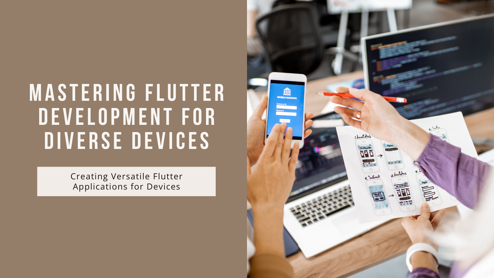 How to Develop Flutter Apps for Different Devices