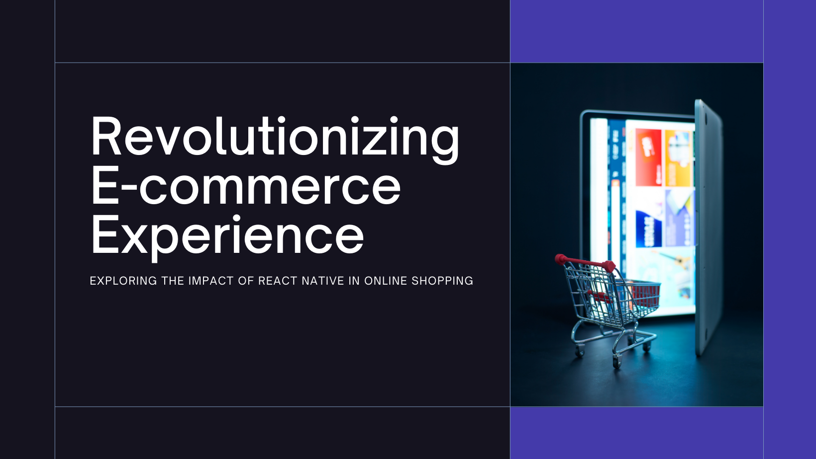The Future of React Native in E-commerce
